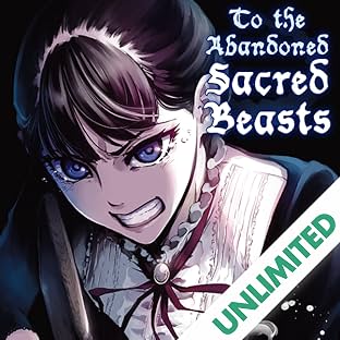 To The Abandoned Sacred Beasts